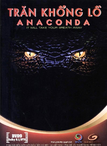 Trăn khổng lồ - Anaconda